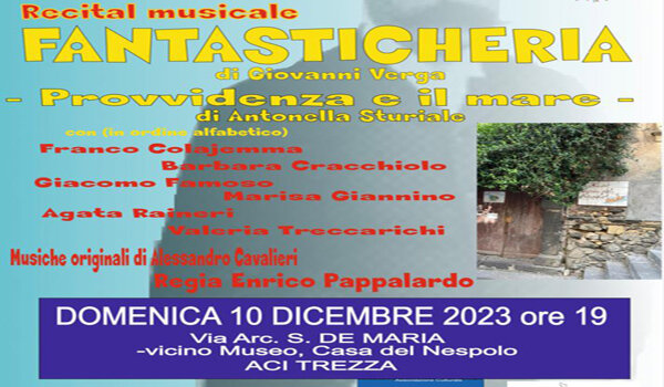 Ad Aci Trezza il 10 dicembre recital musicale &ldquo;Fantasticheria" - "Provvidenza e il mare&rdquo;