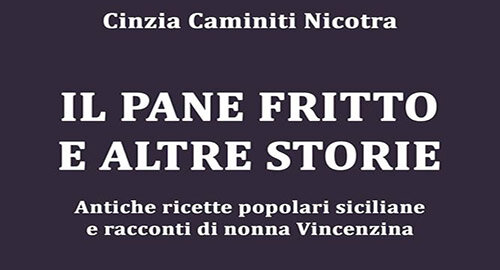 Presentato a Belpasso un libro di voci interiori, "Pane fritto e altre storie" di Cinzia Caminiti Nicotra
