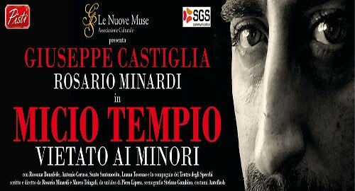 Il 4 Settembre alla Villa Bellini di Catania si presenta "Micio Tempio (vietato ai minori)", prodotto da "Le Nuove Muse", in scena il 9 a Zafferana Etnea