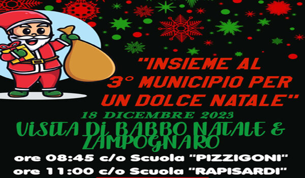 "Borgo-Sanzio", domani negli Istituti "Pizzigoni" e "Rapisardi" l'iniziativa "Visita di Babbo Natale e Zampognaro" per "Insieme al III Municipio per un dolce Natale"