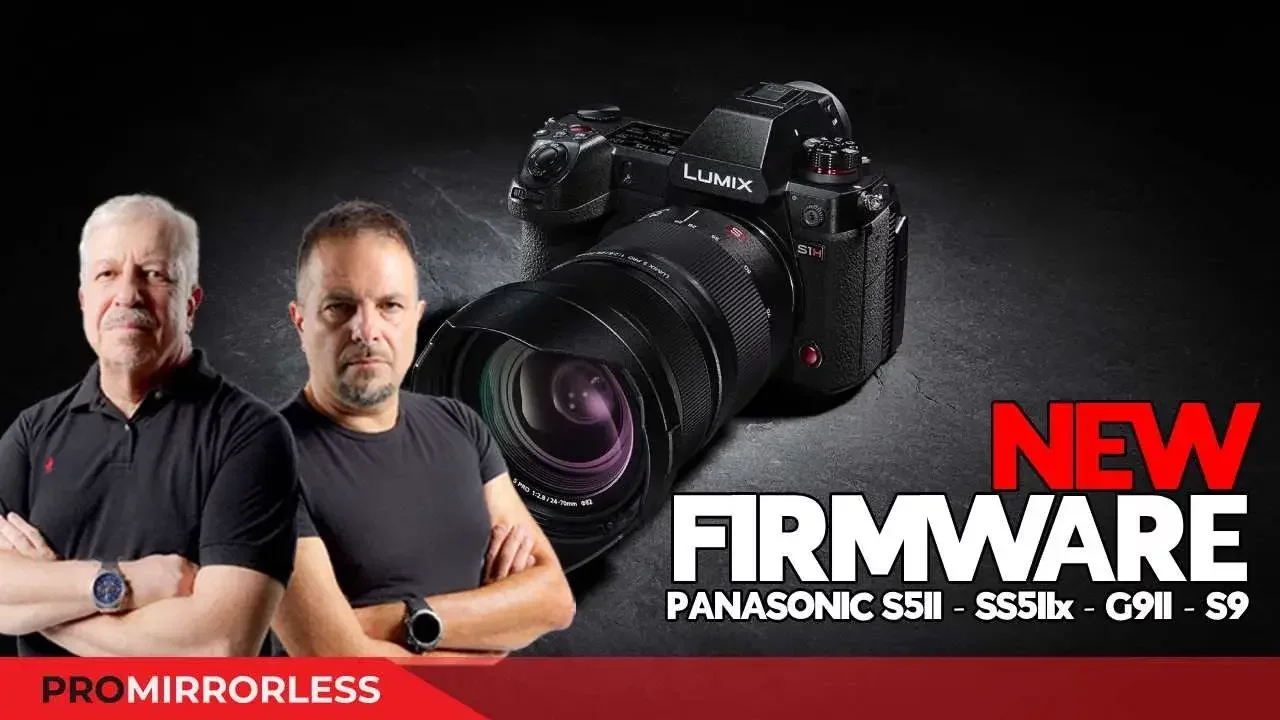 TUTTI GLI AGGIORNAMENTI FIRMWARE LUMIX PANASONIC PANASONIC S5II - S5IIx - G9II - S9 TUTTI GLI AGGIORNAMENTI FIRMWARE LUMIX PANASONIC PANASONIC S5II - S5IIx - G9II - S9