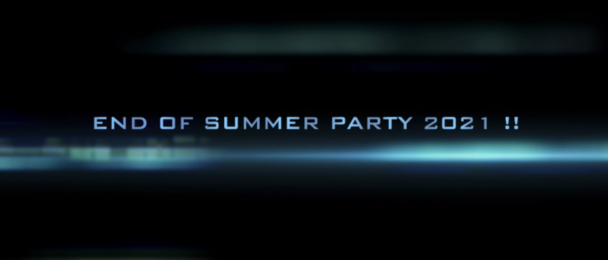 End Of SUMMER Party 2021 !!! End Of SUMMER Party 2021 !!!