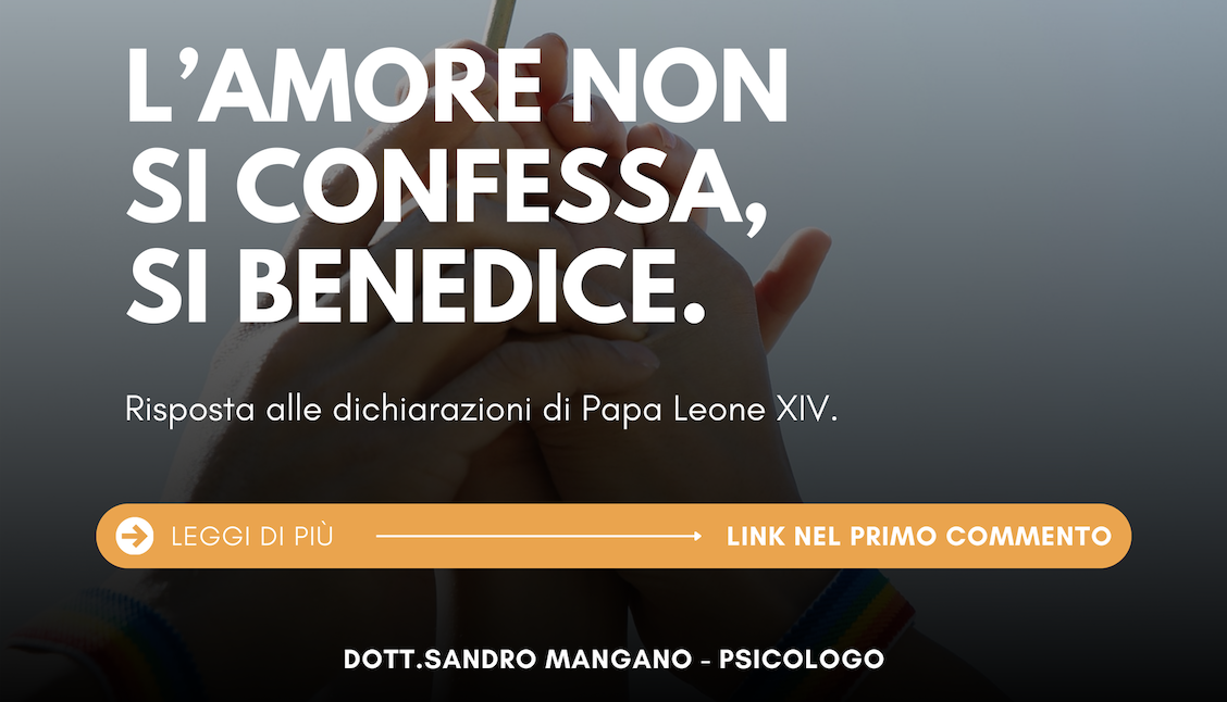 Dott. Sandro Mangano: L’amore non si confessa, si benedice. Risposta alle dichiarazioni di Papa Leone XIV Dott. Sandro Mangano: L’amore non si confessa, si benedice. Risposta alle dichiarazioni di Papa Leone XIV