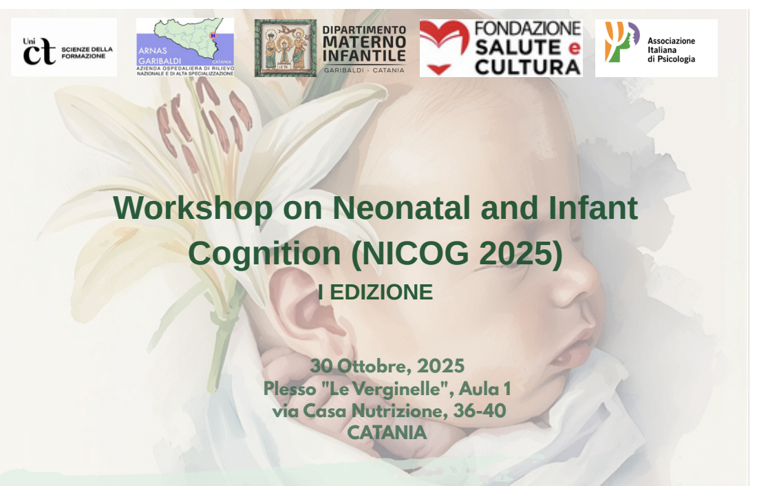 Grande partecipazione al Workshop &ldquo;Neonatal and Infant Cognition&rdquo; all&rsquo;Universit&agrave; di Catania