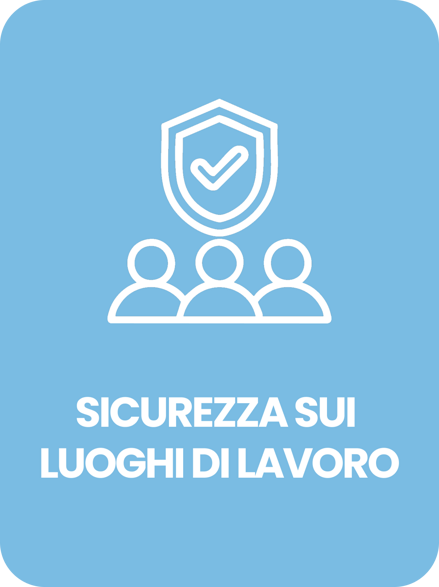 sicurezza sui luoghi di lavoro