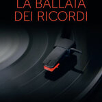 la-ballata-dei-ricordi