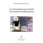 la-strumentazione-per-lanalisi-strumentale-in-ambito-forense-cd