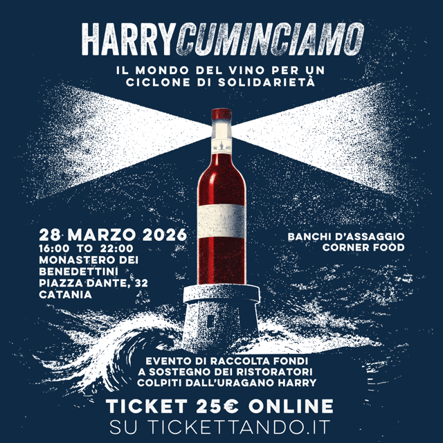 Harrykuminciamu, il vino siciliano fa rete per ripartire: a Catania una degustazione solidale per sostenere le imprese colpite dal ciclone Harry