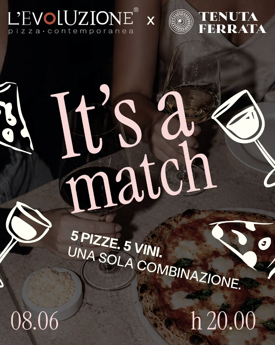 “It’s a Match”, tenuta Ferrata e l’evoluzione pizzeria s’incontrano in una serata di gioco, gusto e abbinamenti