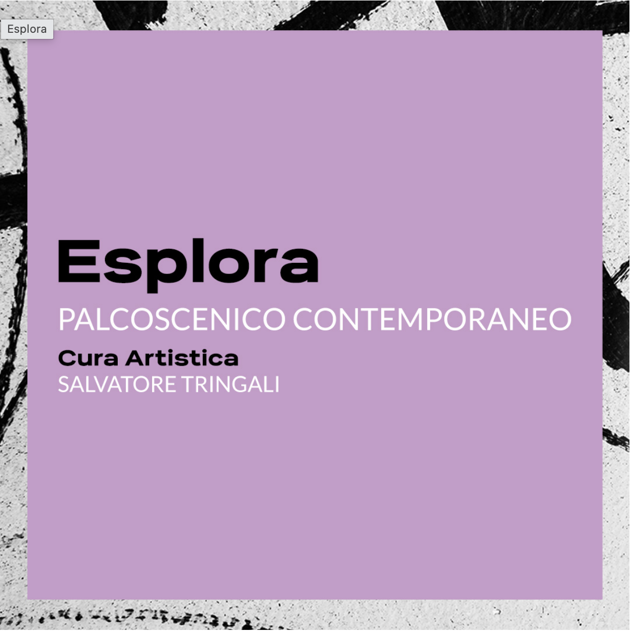 La stagione 2026 di Esplora. Al Tina di Lorenzo di Noto