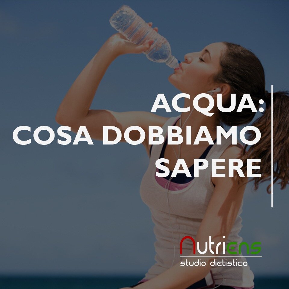 ACQUA: COSA DOBBIAMO SAPERE