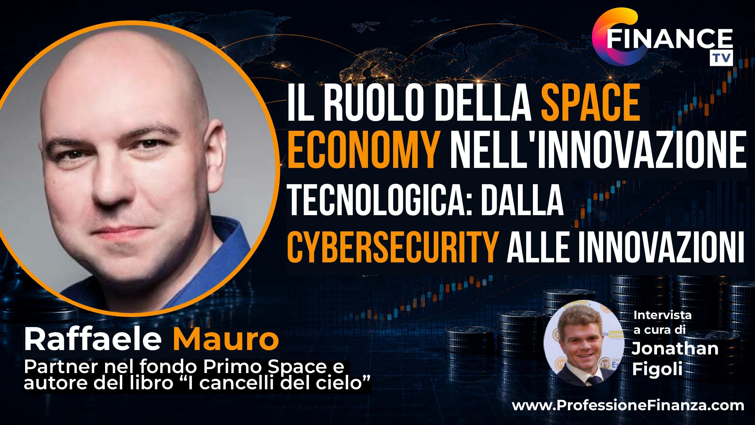 Il ruolo della Space Economy nell'innovazione tecnologica: dalla cybersecurity alle innovazioni