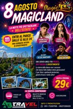 magicland-8-agosto-entrata-giornaliera-con-evento-serale-magic-fire-festival