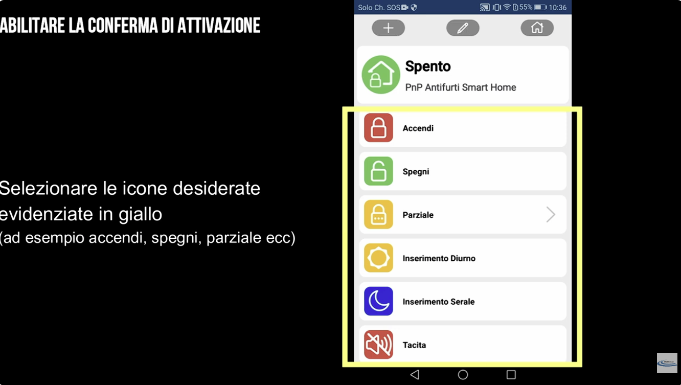 Attivare l'antifurto con due fattori di sicurezza App SweetHome Mobile CSI