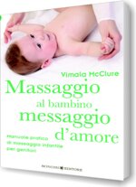 massaggio-al-bambino-messaggio-damore-vimala-mcclure