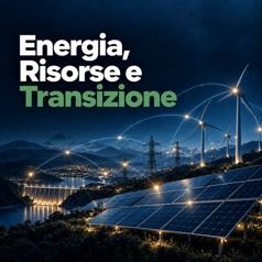energia, risorse e transizione