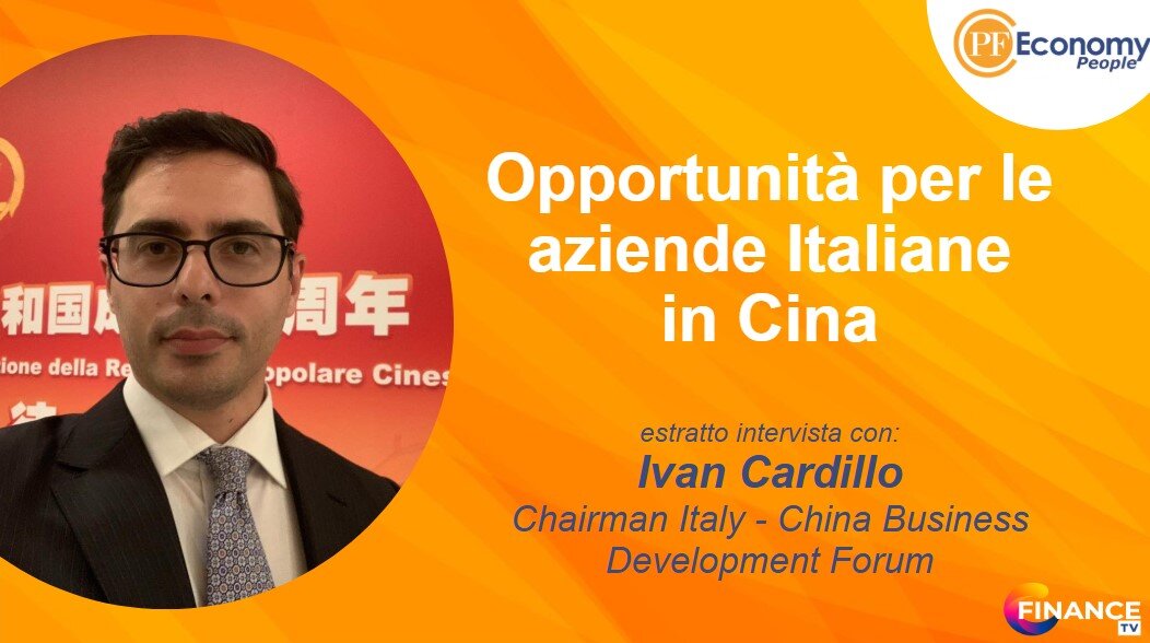 Investire in Cina: quali Opportunit&agrave; per le Aziende Italiane
