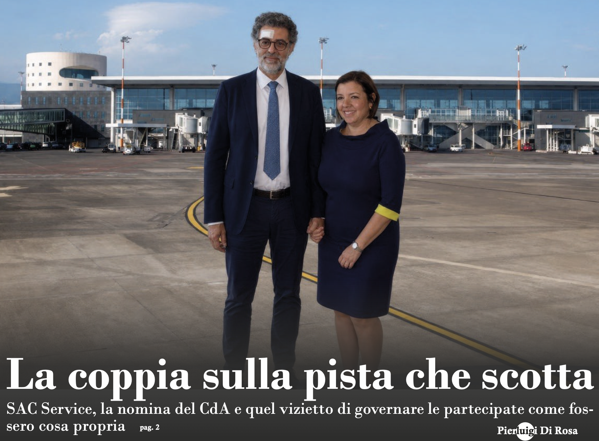 SAC, oscura nomina CdA Sac Service con il controllore nominato amministratore