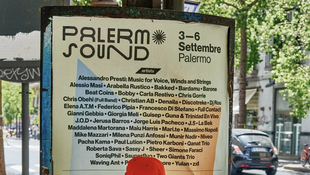 Su SudPalermo &ldquo;Sar&agrave; bello.&rdquo;: la citt&agrave; diventa palco per Palermo Sound. Dal 3 al 6 settembre debutta il festival diffuso che connette musica, luoghi e persone