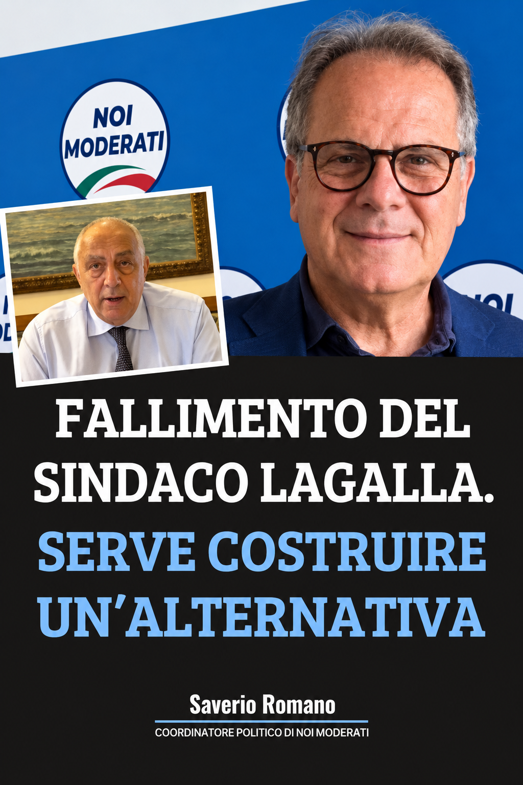 Su SudPalermo Il leader di Noi Moderati Saverio Romano incalza il sindaco Lagalla: Palermo merita risposte, il centrodestra anche