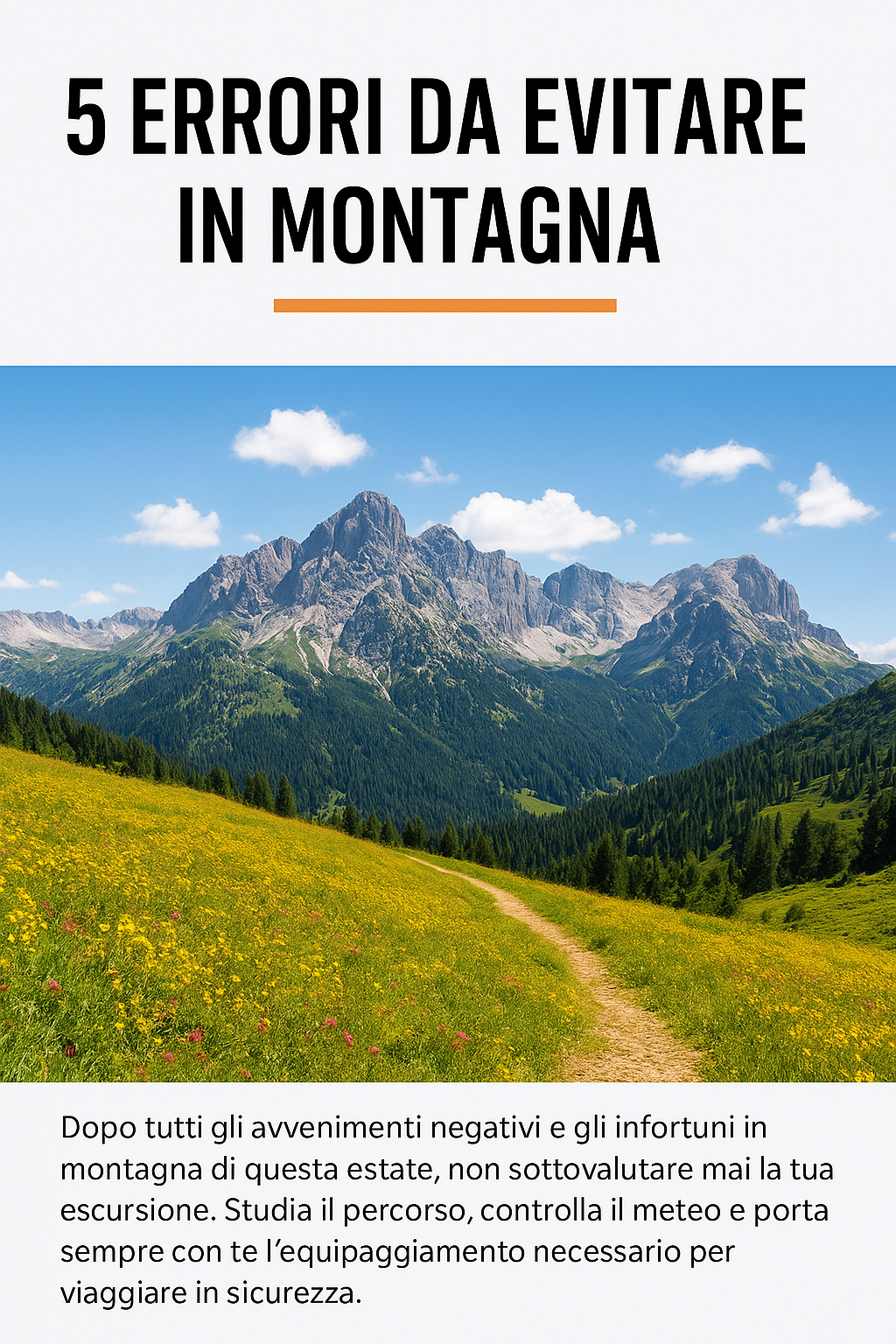 ❌ 5 errori da evitare in montagna per vivere l’escursione in sicurezza