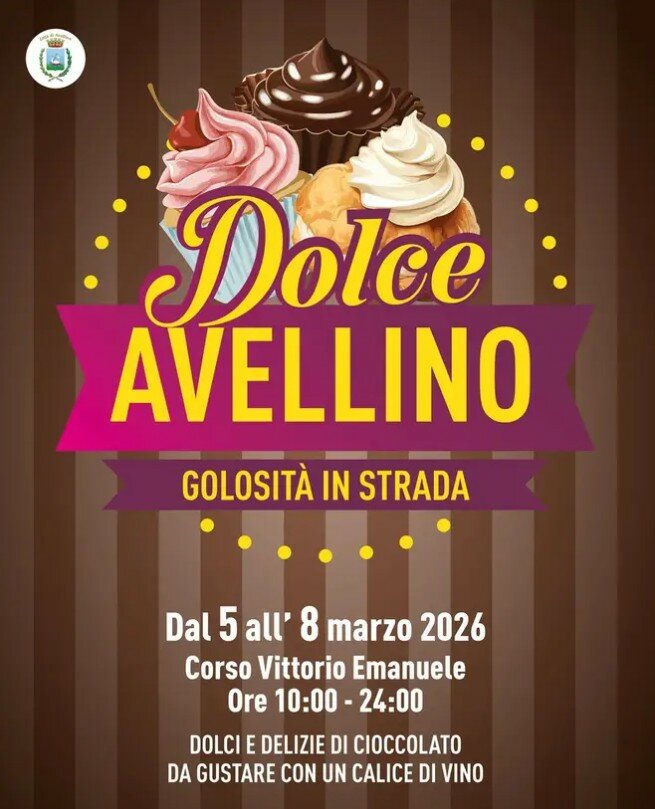 "Dolce Avellino &ndash; Golosit&agrave; in Strada 2026&rdquo;: il gusto italiano protagonista nel cuore di Avellino