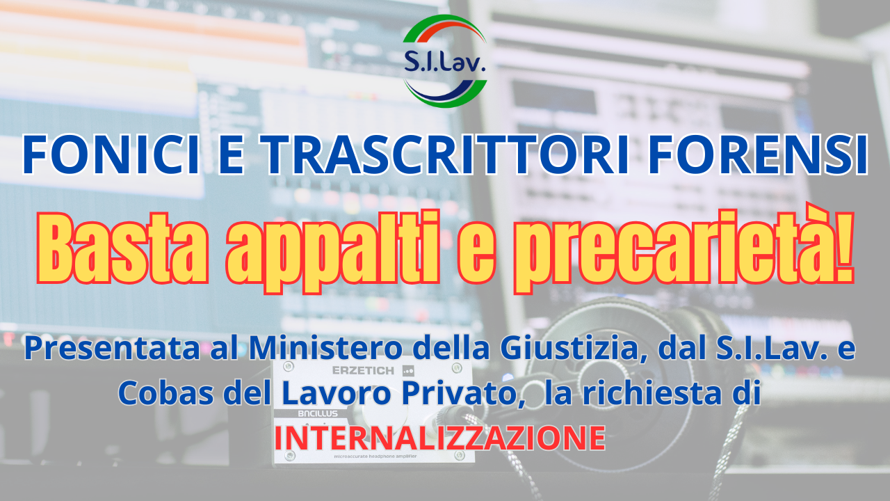 Fonici e Trascrittori Forensi: Presentata il documento di analisi per l'internalizzazione