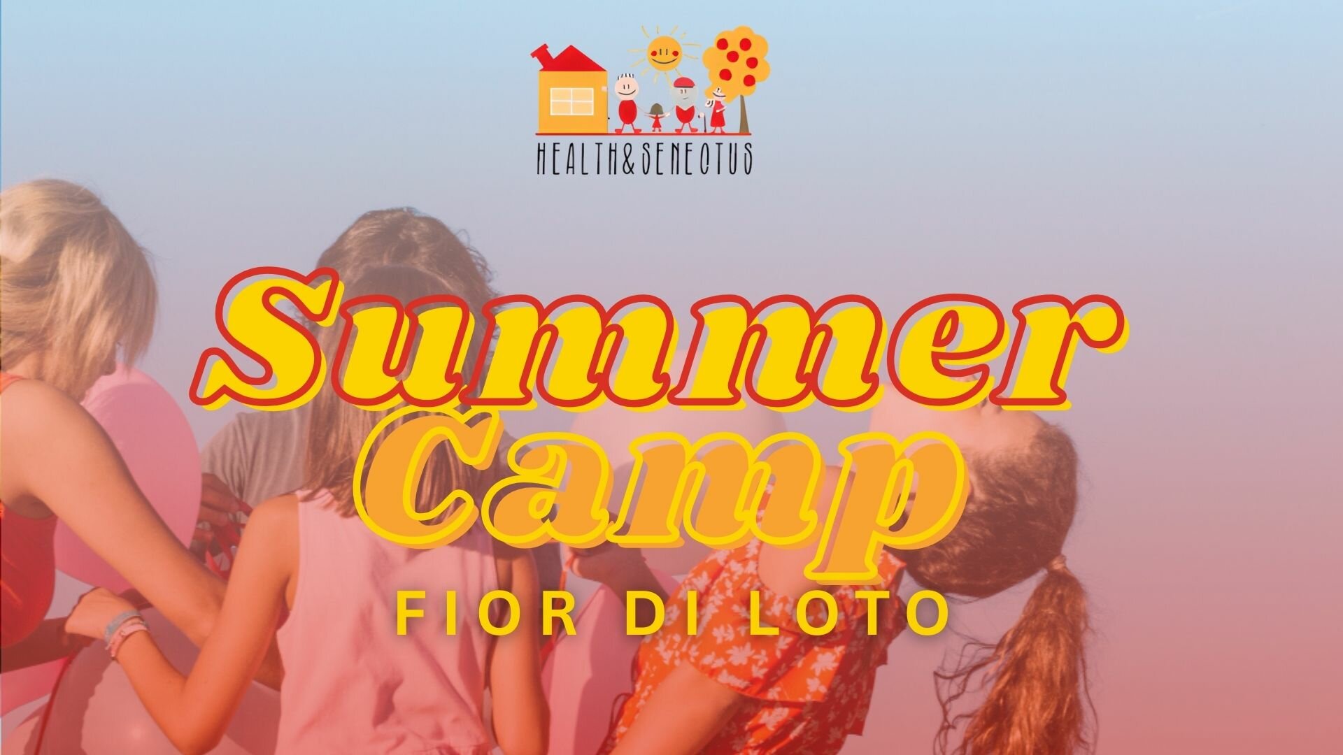 L'estate educativa al Campus Fior di Loto