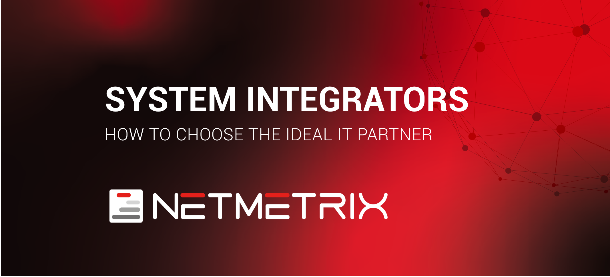 Italian System Integrators. How to choose the ideal IT partner for your company