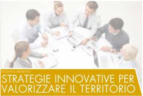 Incontro sulle strategie innovative per valorizzare il territorio