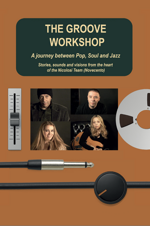 book-the-groove-workshop-a-journey-between-pop-soul-and-jazz-stories-sounds-and-visions-from-the-heart-of-the-nicolosi-team-novecento